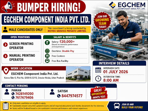 Screen Printing Operator, Manual Printing Operator-EGCHEM Component India Pvt. Ltd.